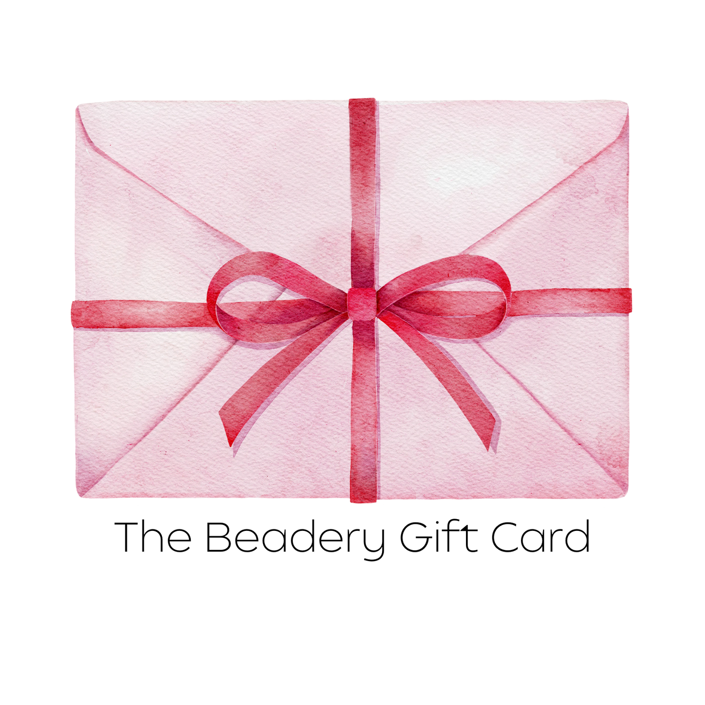 The Beadery Gift Card